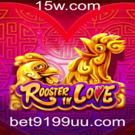 Explorando o Mundo do Jogo RoosterInLove com a Chave Bet9199