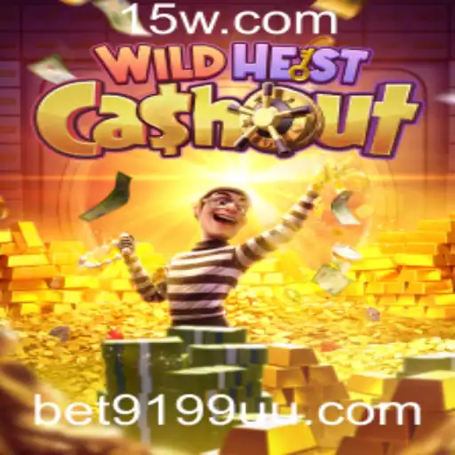 WildHeistCashout e Bet9199: Descubra o Potencial dos Jogos Online